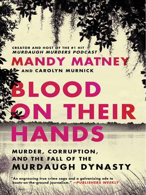 Title details for Blood on Their Hands by Mandy Matney - Wait list